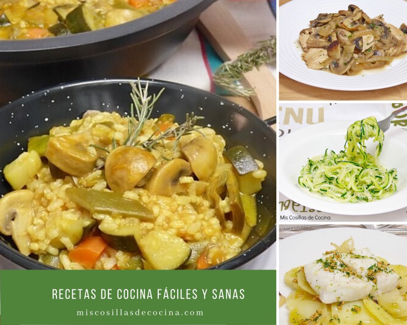 Recetas de cocina fáciles y sanas - Mis Cosillas de Cocina