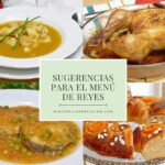 Sugerencias para el menú del día de reyes